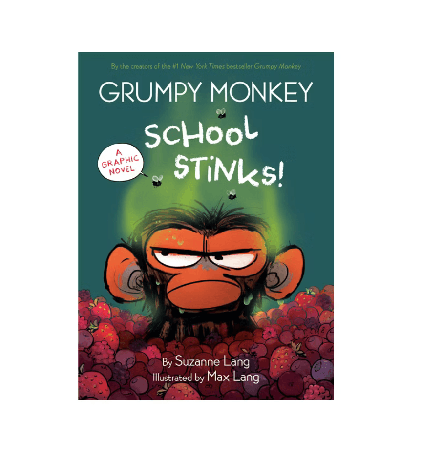 Grumpy Monkey School Stinks! - (Grumpy Monkey Graphic Novels) by Suzanne Lang (Hardcover)